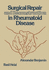 Surgical Repair and Reconstruction in Rheumatoid Disease