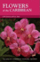 Flowers of the Caribbean