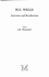 H.G. Wells: Interviews and Recollections