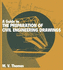 Guide to the Preparation of Civil Engineering Drawings