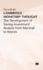 Cambridge Monetary Thought: the Development of Saving-Investment Analysis From Marshall to Keynes