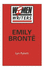 Emily Bronte (Women Writers S. ) [Hardcover]