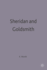 Sheridan and Goldsmith: 10 (English Dramatists)