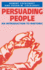 Persuading People: an Introduction to Rhetoric