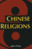 Chinese Religions (Themes in Comparative Religion)