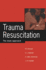 Trauma Resuscitation: the Team Approach