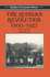 The Russian Revolution, 1900-27 (Studies in European History)