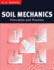 Soil Mechanics: Principles and Practice