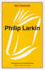 Philip Larkin (New Casebooks)