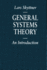 General Systems Theory: an Introduction