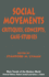 Social Movements: Critiques, Concepts, Case-Studies (Main Trends of the Modern World)