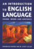 An Introduction to English Language: Sound, Word and Sentence