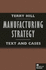 Manufacturing Strategy: Texts and Cases