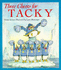 Three Cheers for Tacky (Picturemac)
