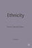 Ethnicity-Racism, Class and Culture