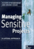 Managing Sensitive Projects: a Lateral Approach