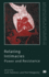 Relating Intimacies: Power and Resistance (Explorations in Sociology. )