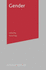 Gender (Readers in Cultural Criticism)