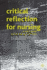 Critical Reflection for Nursing and the Helping Professions: a User's Guide