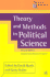 Theory and Methods in Political Science
