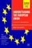 Understanding the European Union: a Concise Introduction