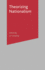 Theorizing Nationalism: Debates and Issues in Social Theory