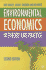 Environmental Economics: in Theory and Practice