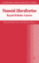 Financial Liberalization: Beyond Orthodox Concerns (International Papers in Political Economy)