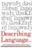 Describing Language. (Second Edition)