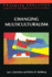 Changing Multiculturalism (Changing Education)