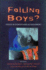 Failing Boys? : Issues in Gender and Achievement