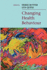 Changing Health Behaviour: Intervention and Research With Social Cognition Models