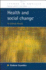 Health and Social Change