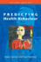 Predicting Health Behavior: Research and Practice With Social Cognition Models