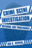 Crime Scene Investigation: Methods and Procedures