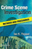 Crime Scene Investigation: Methods and Procedures