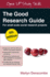 The Good Research Guide: for Small-Scale Social Research Projects: for Small-Scale Social Research Projects