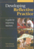 Developing Reflective Practice: a Guide for Beginning Teachers: a Guide for Beginning Teachers