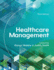 Healthcare Management, 3rd Edition