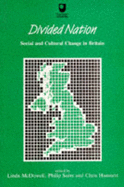 Change in Britain (Divided Nation Ser. )