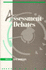 Assessment Debates (Curriculum and Learning)