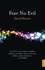 Fear No Evil: a Personal Struggle With Cancer (Hodder Christian Paperbacks)
