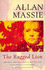 The Ragged Lion Allan Massie