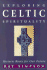 Exploring Celtic Spirituality