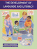 The Development of Language & Literacy