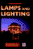 Lamps and Lighting: a Manual of Lamps and Lighting