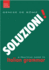 Soluzioni! a Practical Guide to Italian Grammar (Routledge Concise Grammars) (Volume 1)