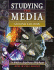 Studying the Media