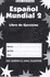 Espanol Mundial 2: Workbook a (Pt. 2) (Spanish Edition)
