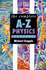 The Complete a-Z Physics Handbook (Complete a-Z Handbooks)